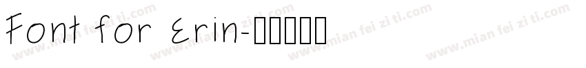 Font for Erin字体转换